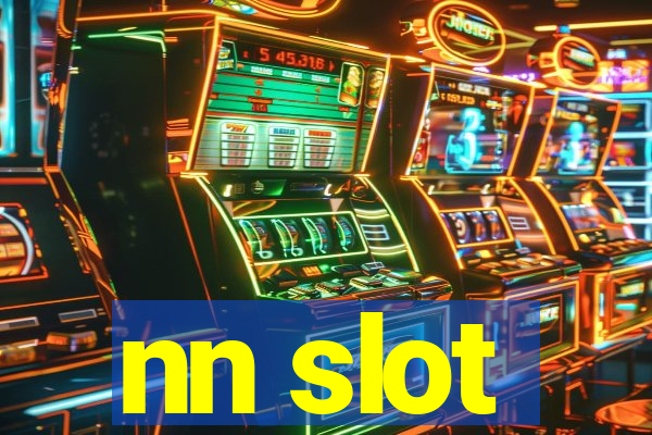 nn slot