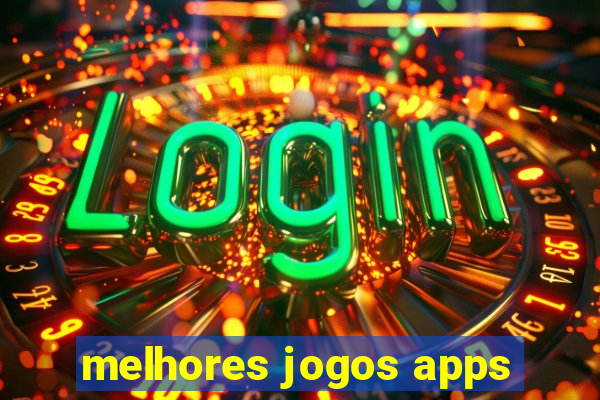 melhores jogos apps