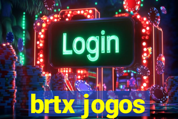 brtx jogos