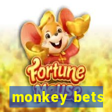 monkey bets