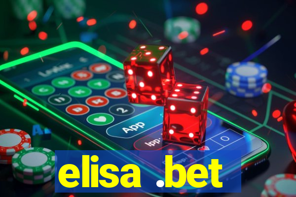 elisa .bet