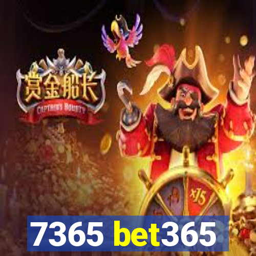 7365 bet365