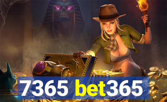 7365 bet365