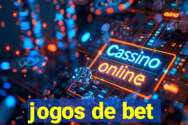 jogos de bet