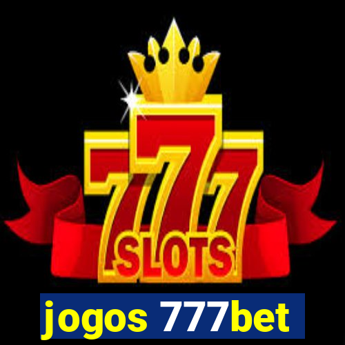 jogos 777bet