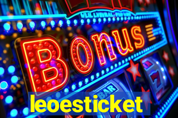 leoesticket