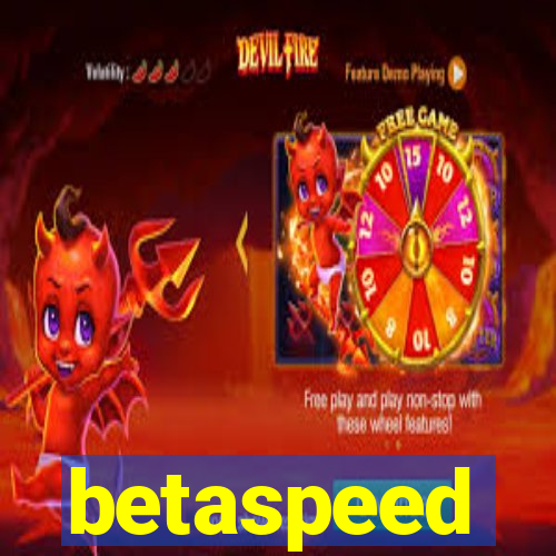 betaspeed