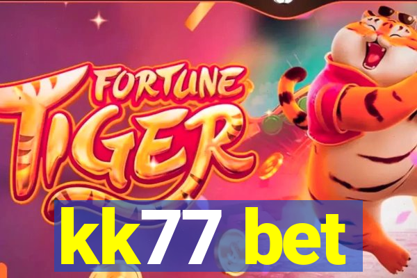 kk77 bet