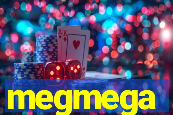 megmega