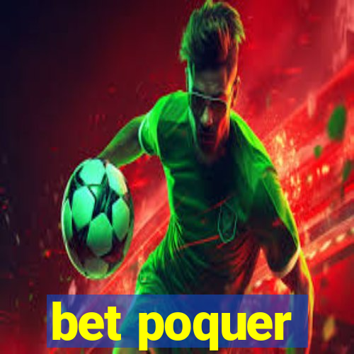 bet poquer