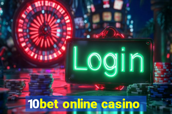 10bet online casino