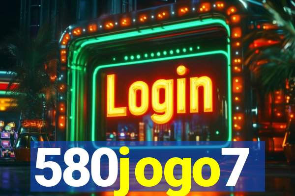 580jogo7