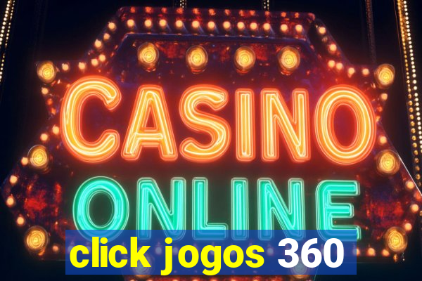 click jogos 360