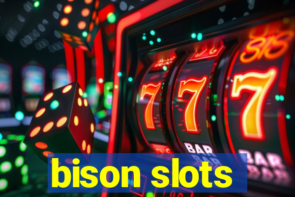 bison slots