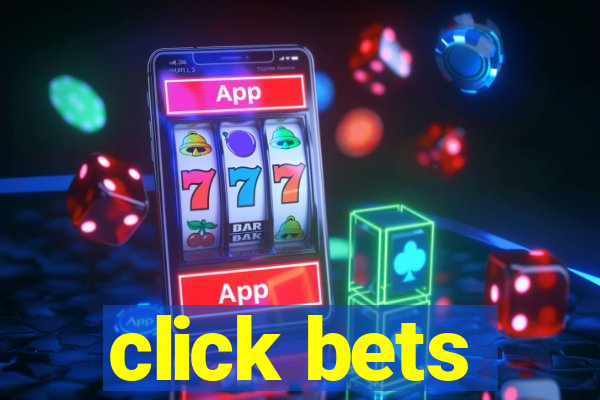 click bets