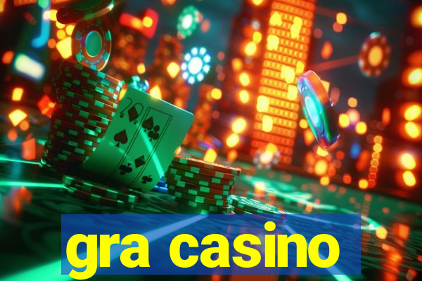 gra casino