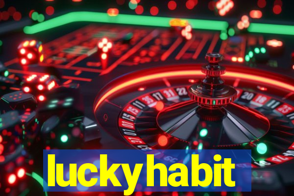 luckyhabit