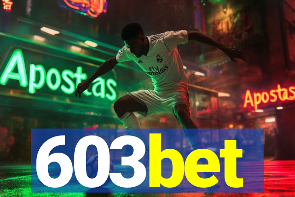 603bet