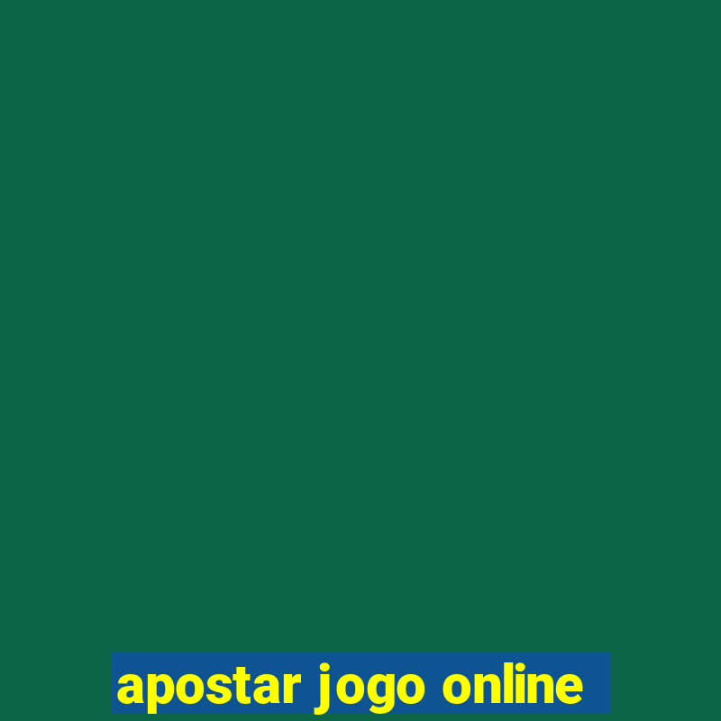 apostar jogo online