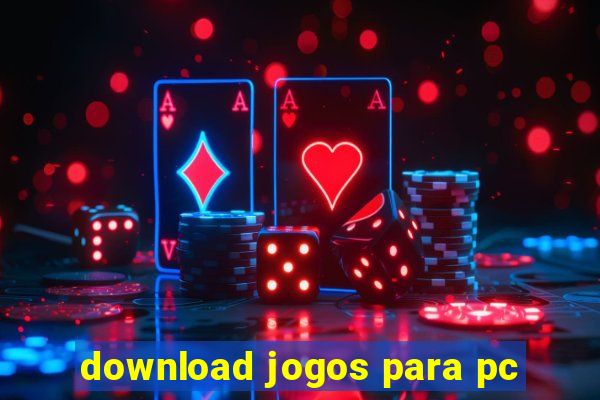 download jogos para pc