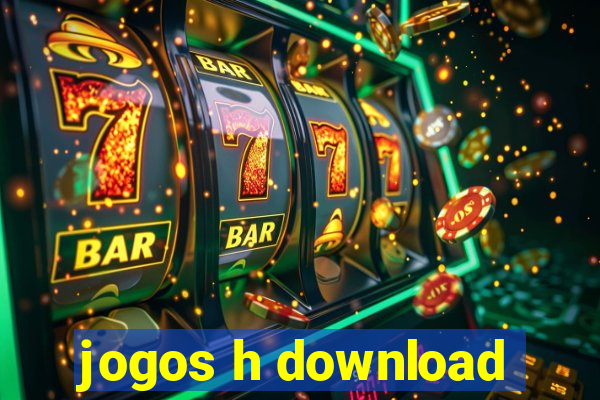 jogos h download