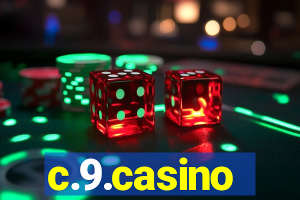 c.9.casino