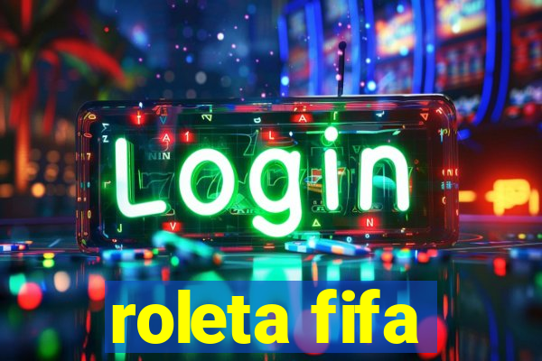 roleta fifa