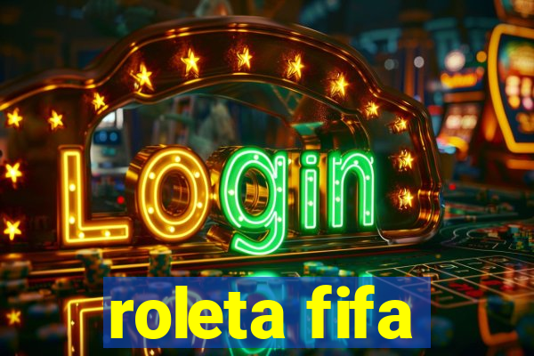 roleta fifa