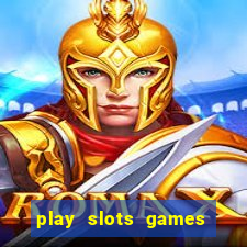 play slots games for free