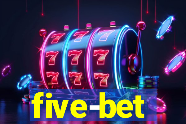 five-bet