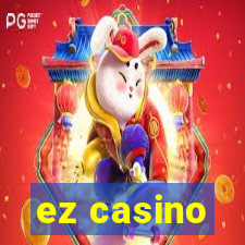 ez casino