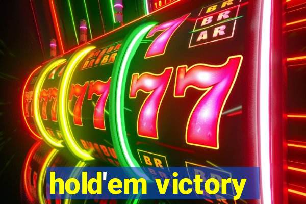 hold'em victory