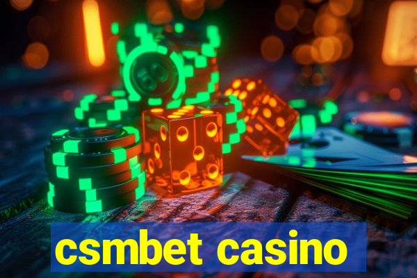 csmbet casino