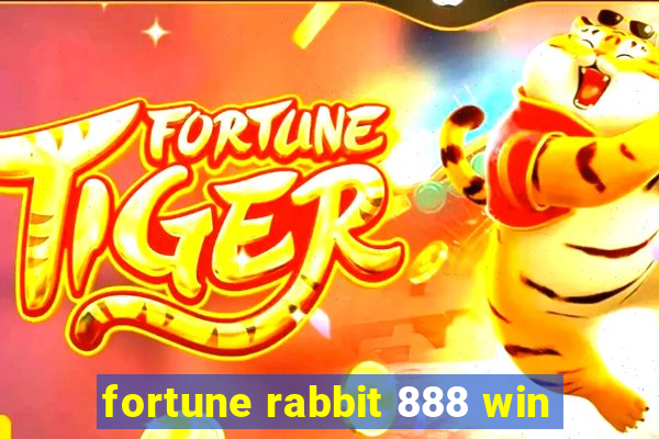 fortune rabbit 888 win