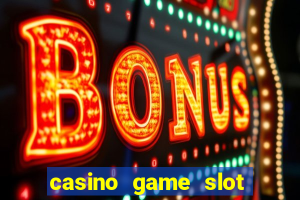 casino game slot free play