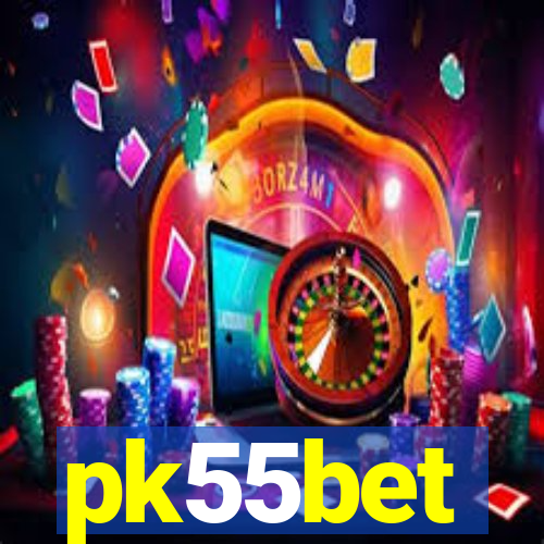 pk55bet