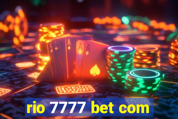 rio 7777 bet com