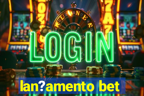 lan?amento bet