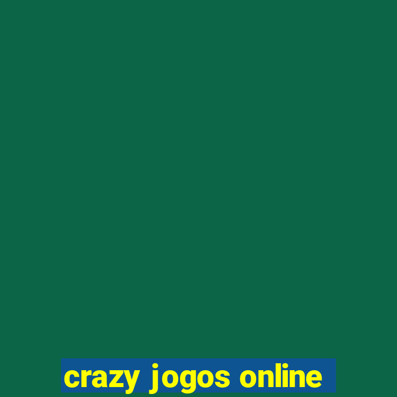 crazy jogos online