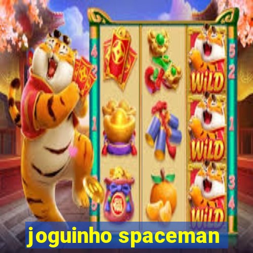 joguinho spaceman