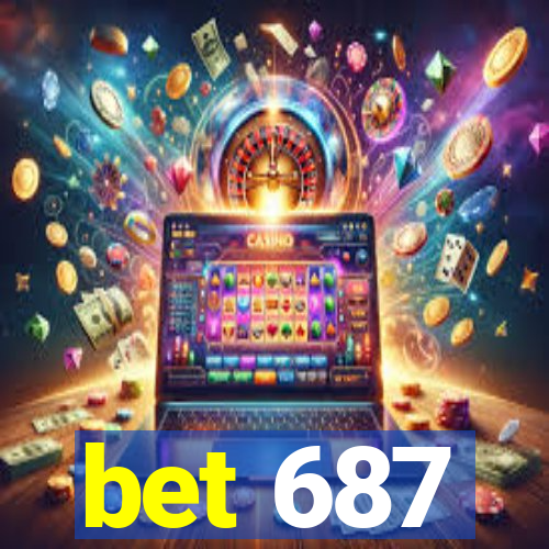 bet 687