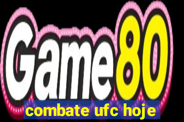 combate ufc hoje