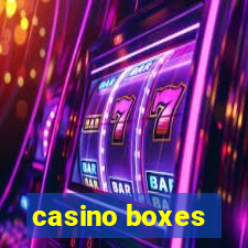 casino boxes