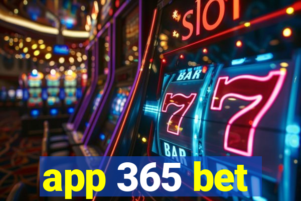 app 365 bet