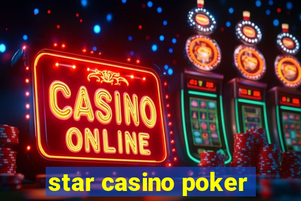 star casino poker