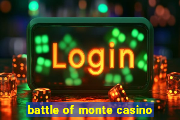 battle of monte casino