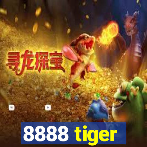 8888 tiger