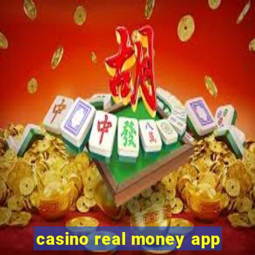 casino real money app