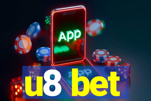 u8 bet