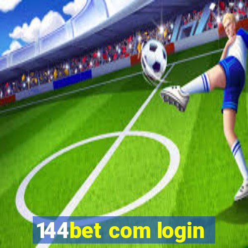 144bet com login